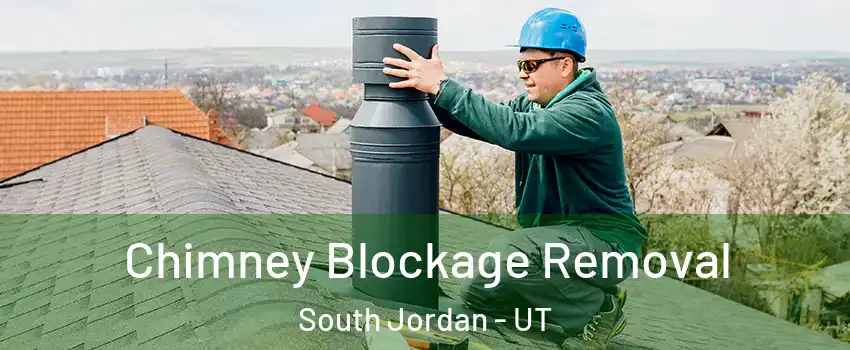  Chimney Blockage Removal South Jordan - UT