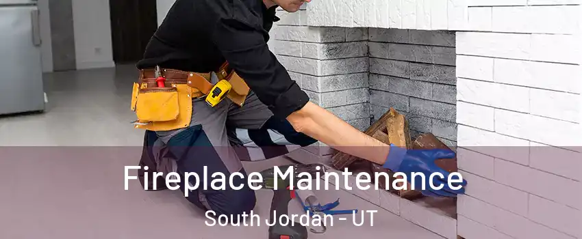  Fireplace Maintenance South Jordan - UT