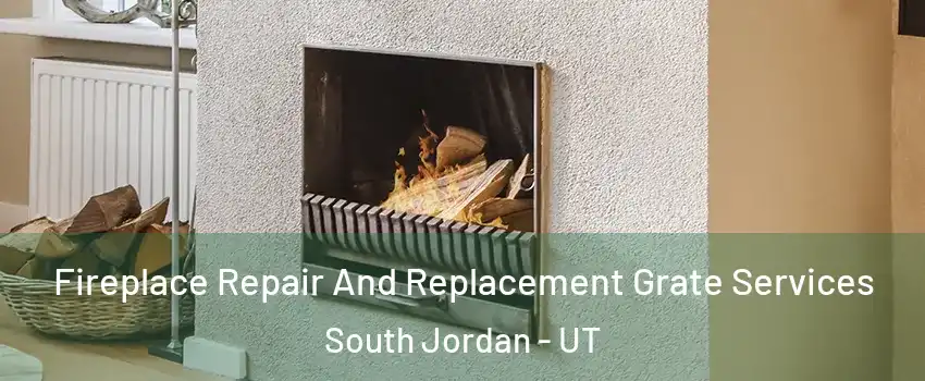  Fireplace Repair And Replacement Grate Services South Jordan - UT