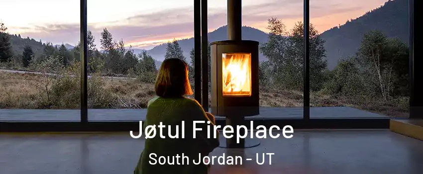  Jøtul Fireplace South Jordan - UT