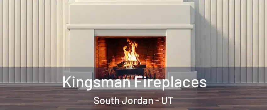  Kingsman Fireplaces South Jordan - UT